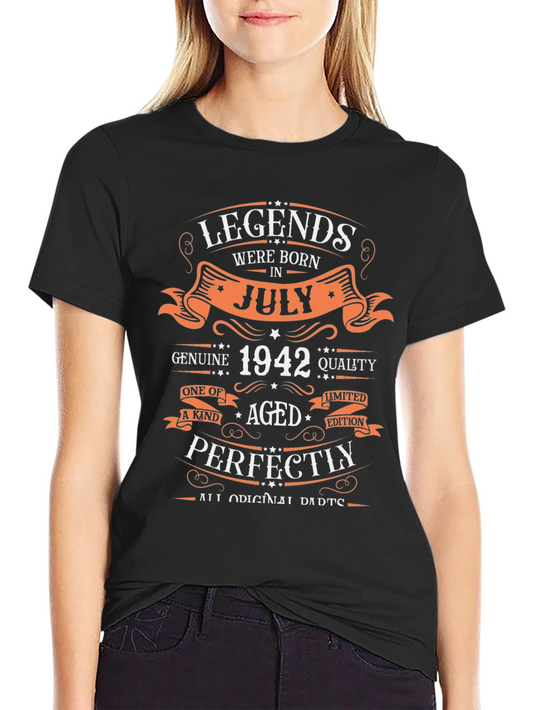 Legends Born in July 1942 T-Shirt