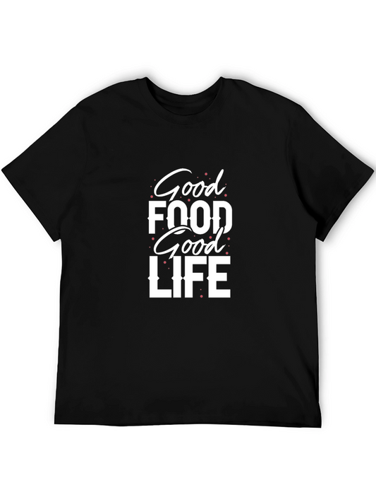 Good Food Good Life Graphic Tee