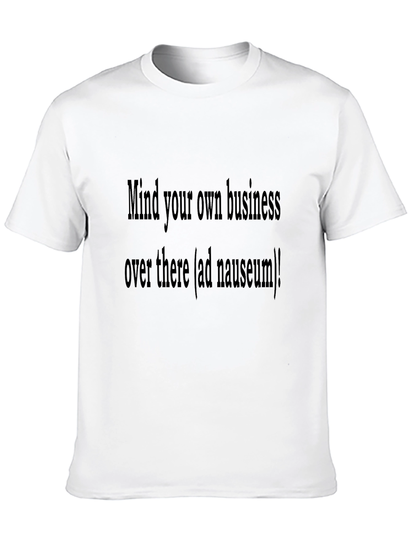 Mind Your Business T-Shirt - Black Slogan Tee