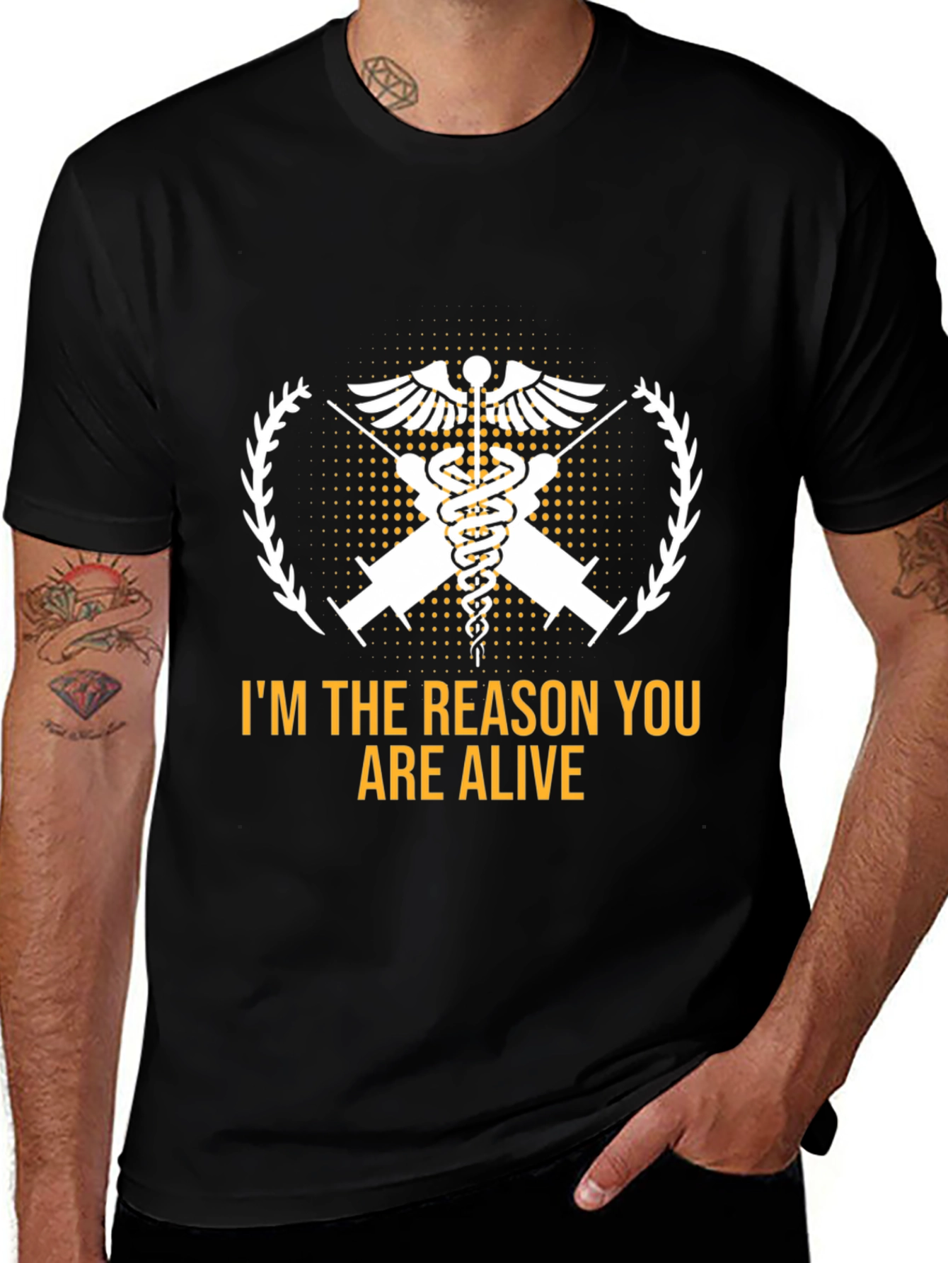 Im the Reason You Are Alive Medical T-Shirt