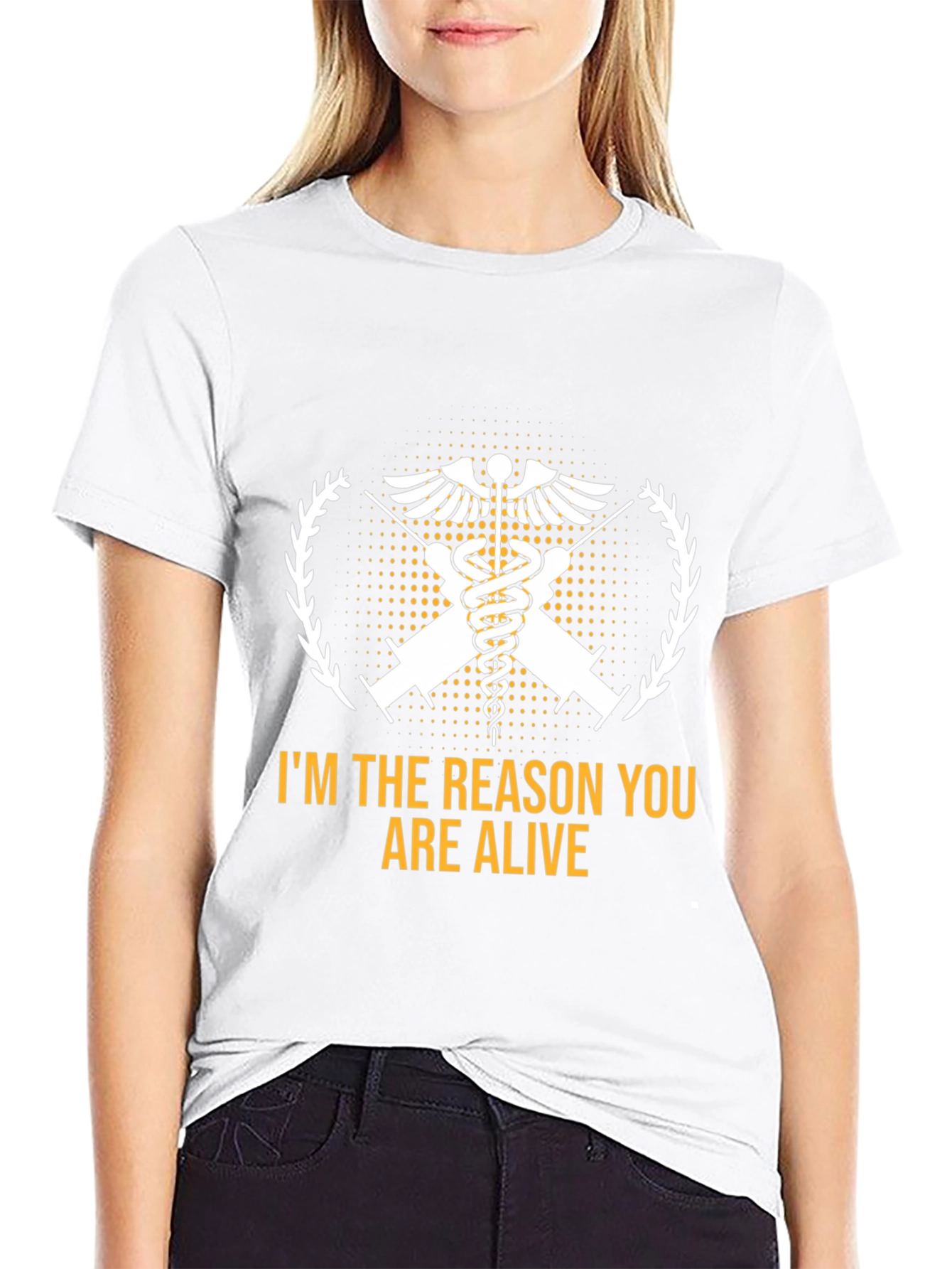 Im the Reason You Are Alive Medical T-Shirt