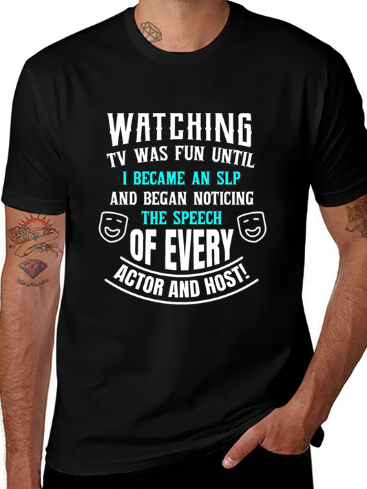 Funny SLP Speech Therapist T-Shirt
