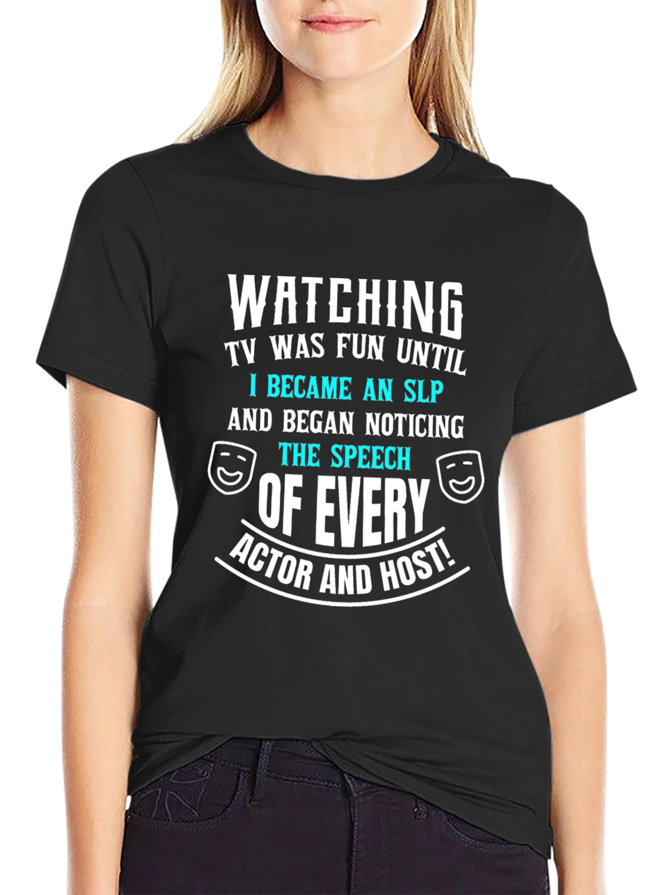 Funny SLP Speech Therapist T-Shirt
