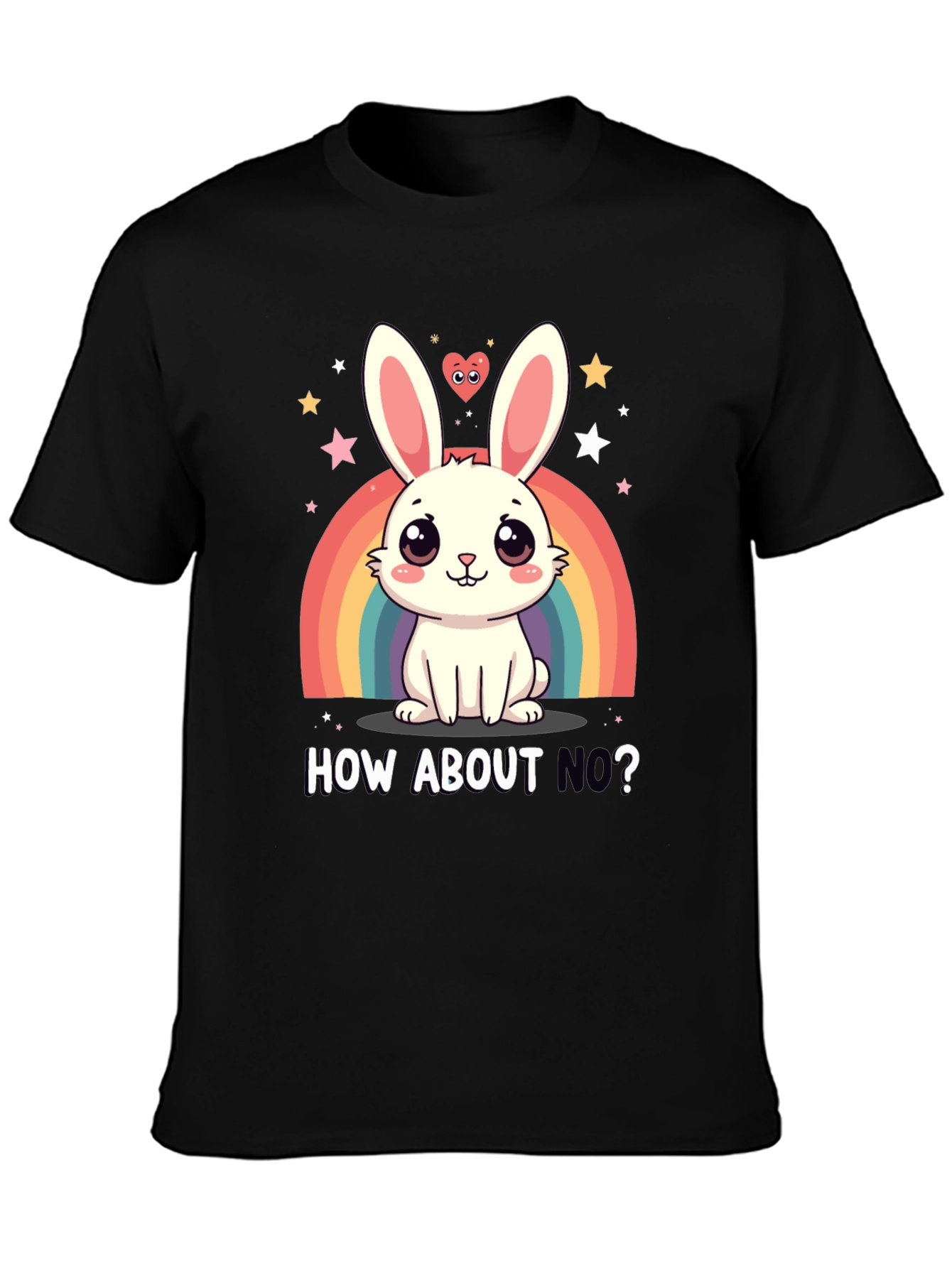 Cute Bunny Rainbow How About No? Graphic Tee
