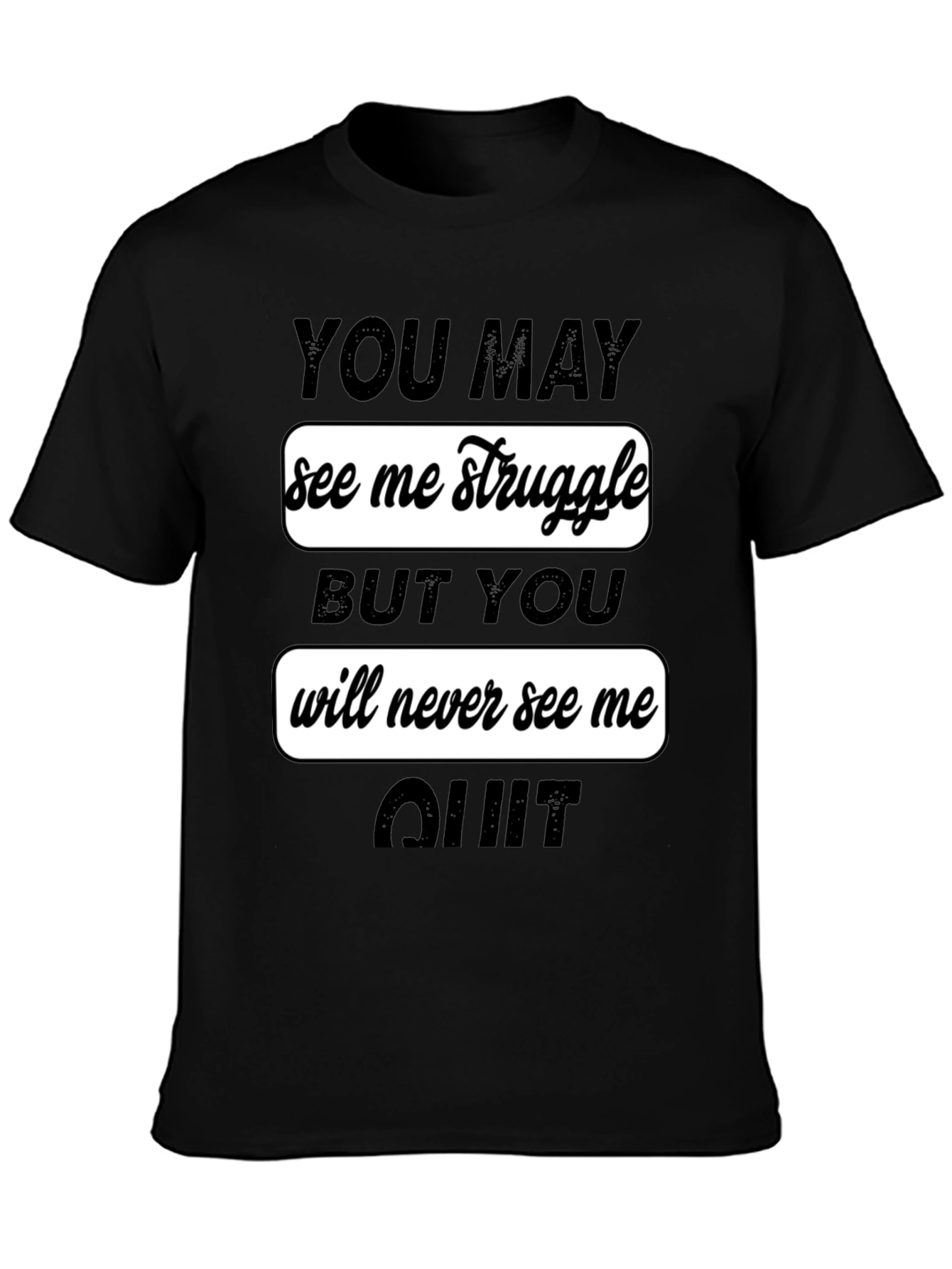 Motivational Graphic Tee - Never Quit