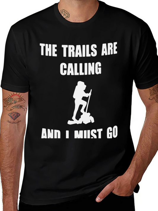 Trails Are Calling T-Shirt Hiking Outdoors Adventure