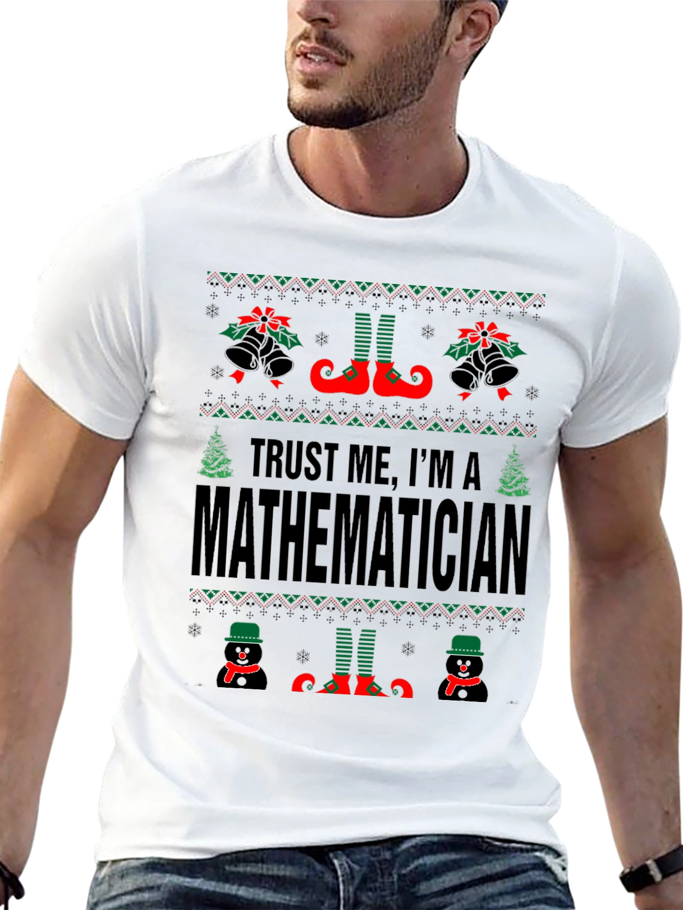 Trust Me Im A Mathematician Christmas Ugly Sweater T-Shirt