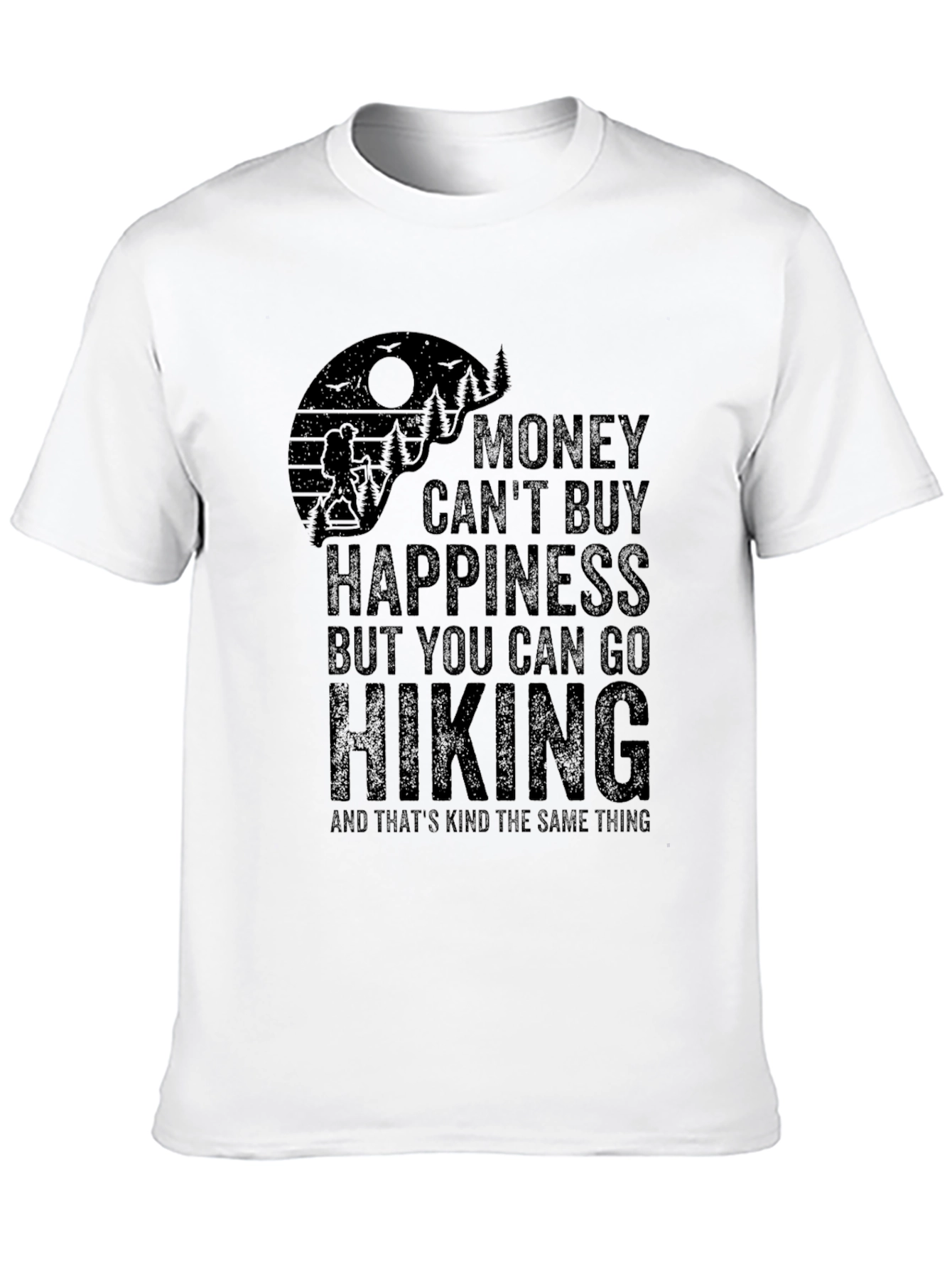 Money Cant Buy Hiking Black Graphic T-Shirt