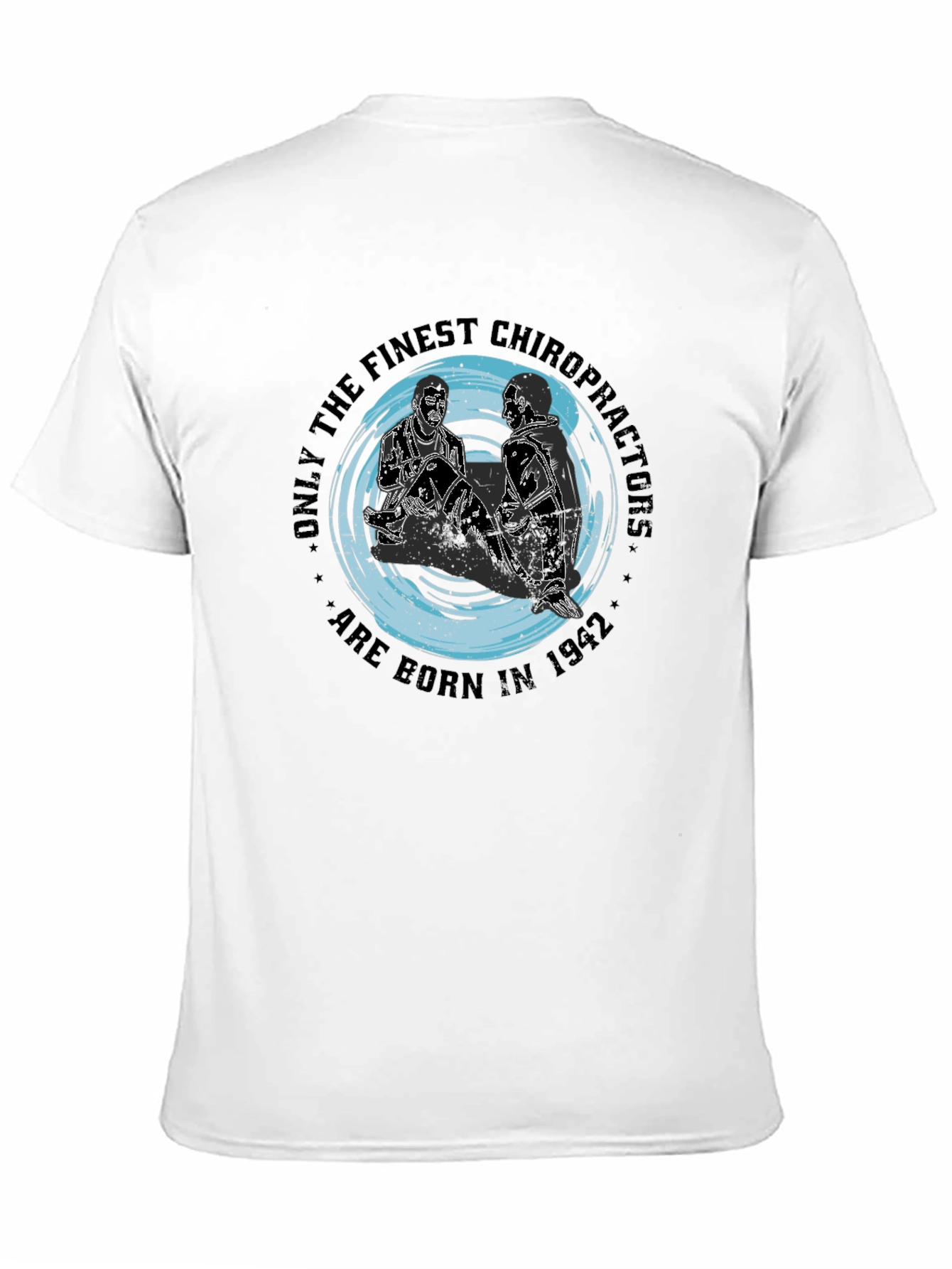 Chiropractor Born In 1942 T-Shirt