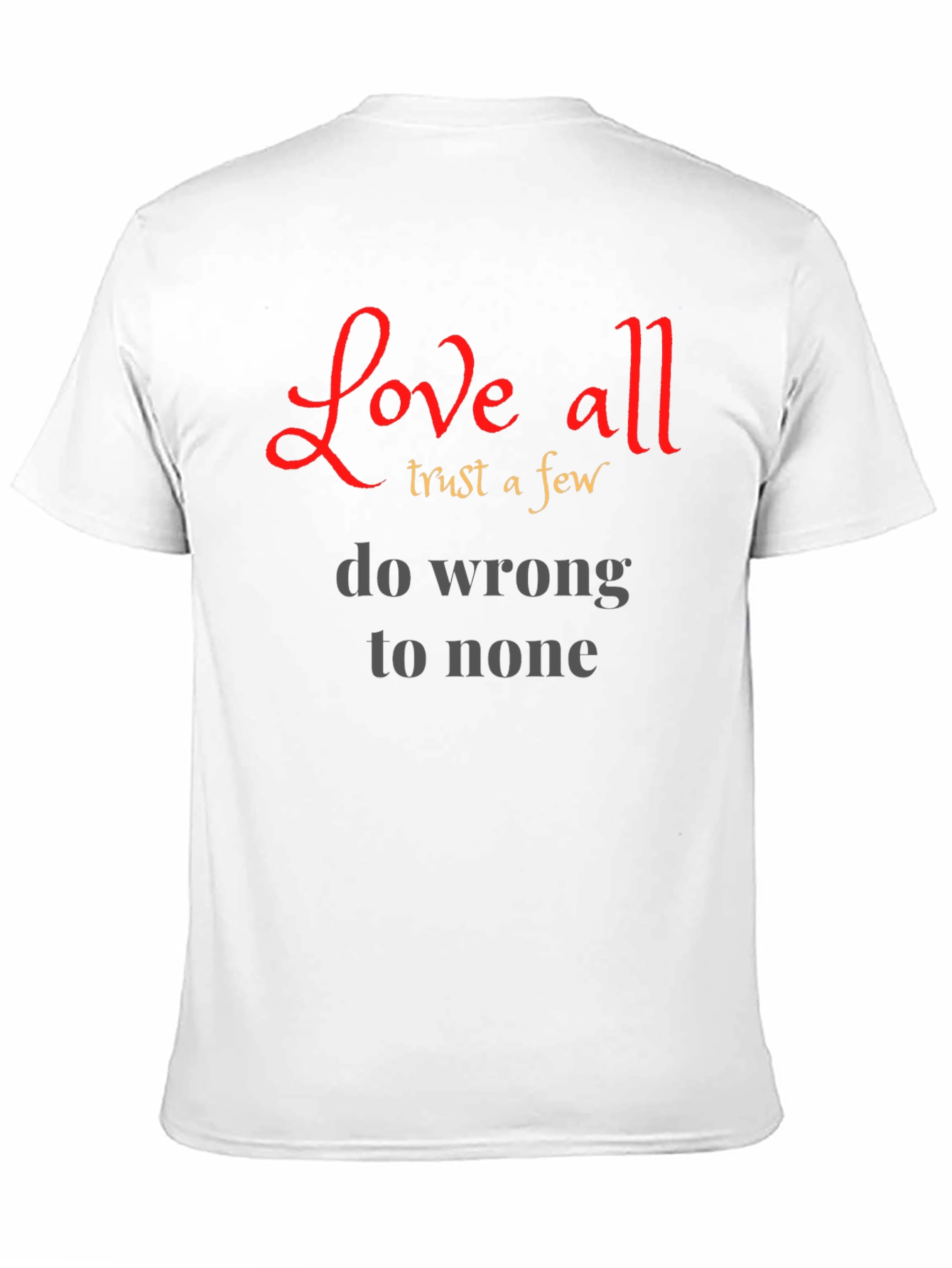Love All Trust a Few Graphic T-Shirt