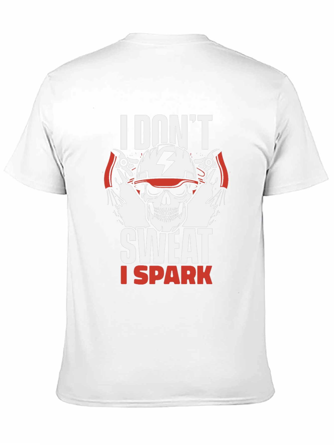 Electrician Skull T-Shirt - I Dont Sweat I Spark