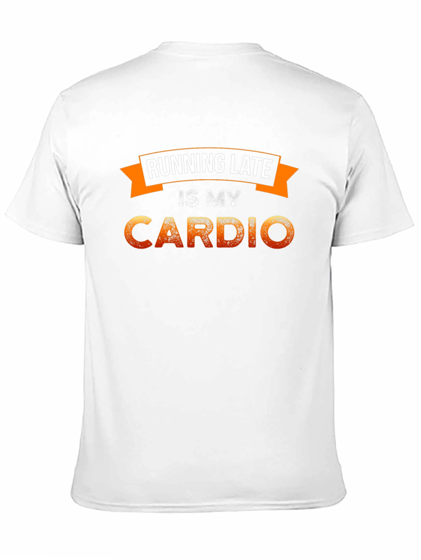 Running Late is My Cardio Graphic Tee