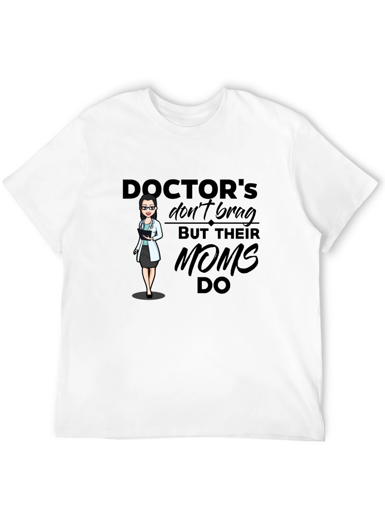Doctors Moms T-Shirt - Black