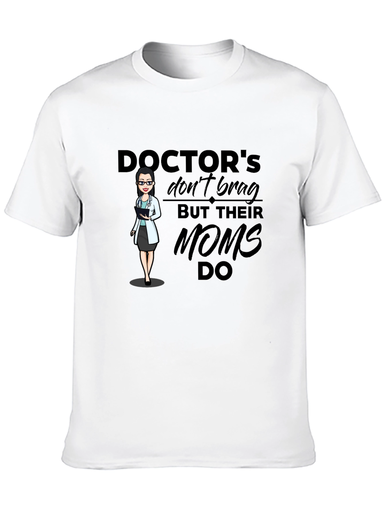 Doctors Moms T-Shirt - Black