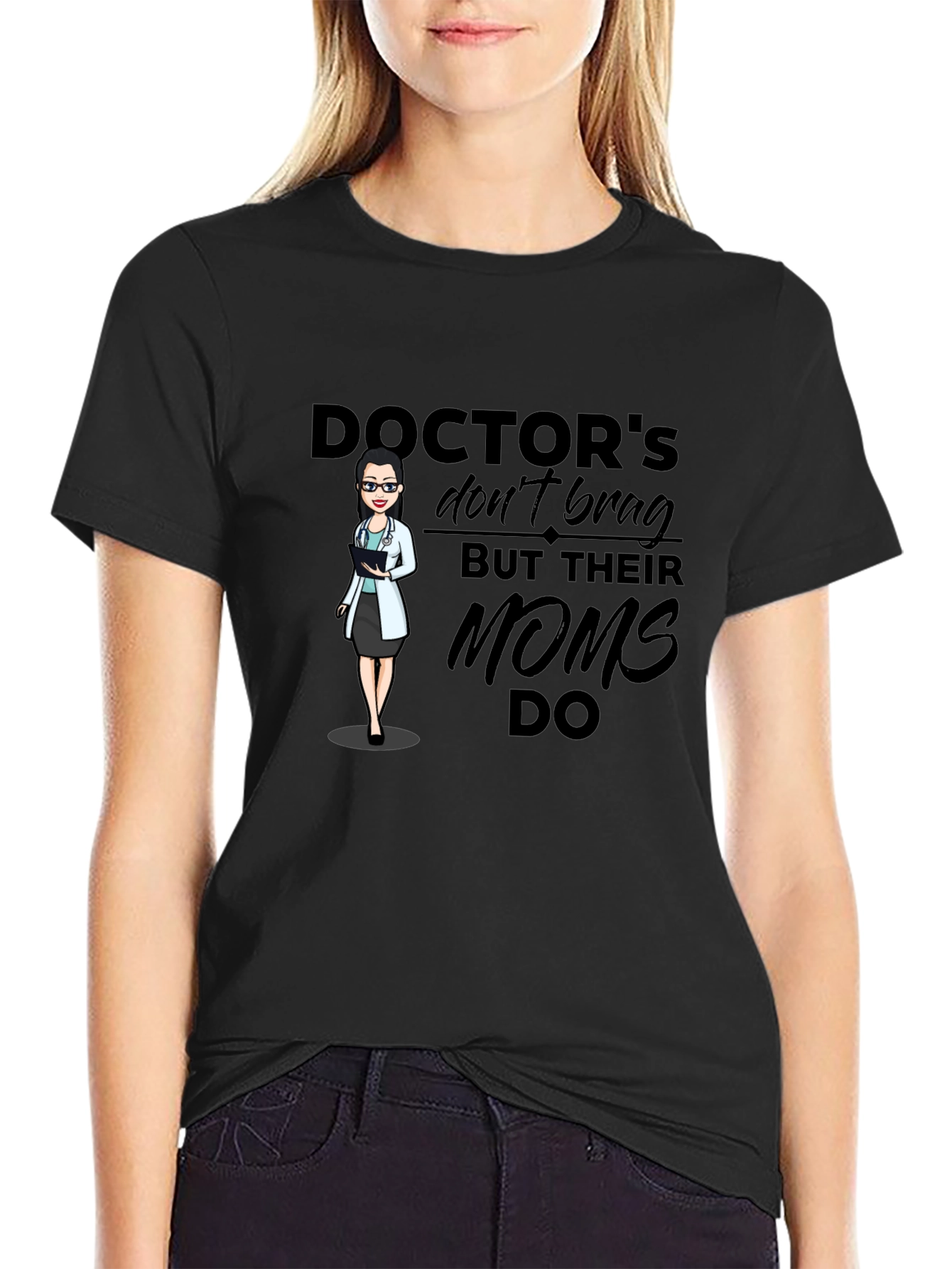 Doctors Moms T-Shirt - Black