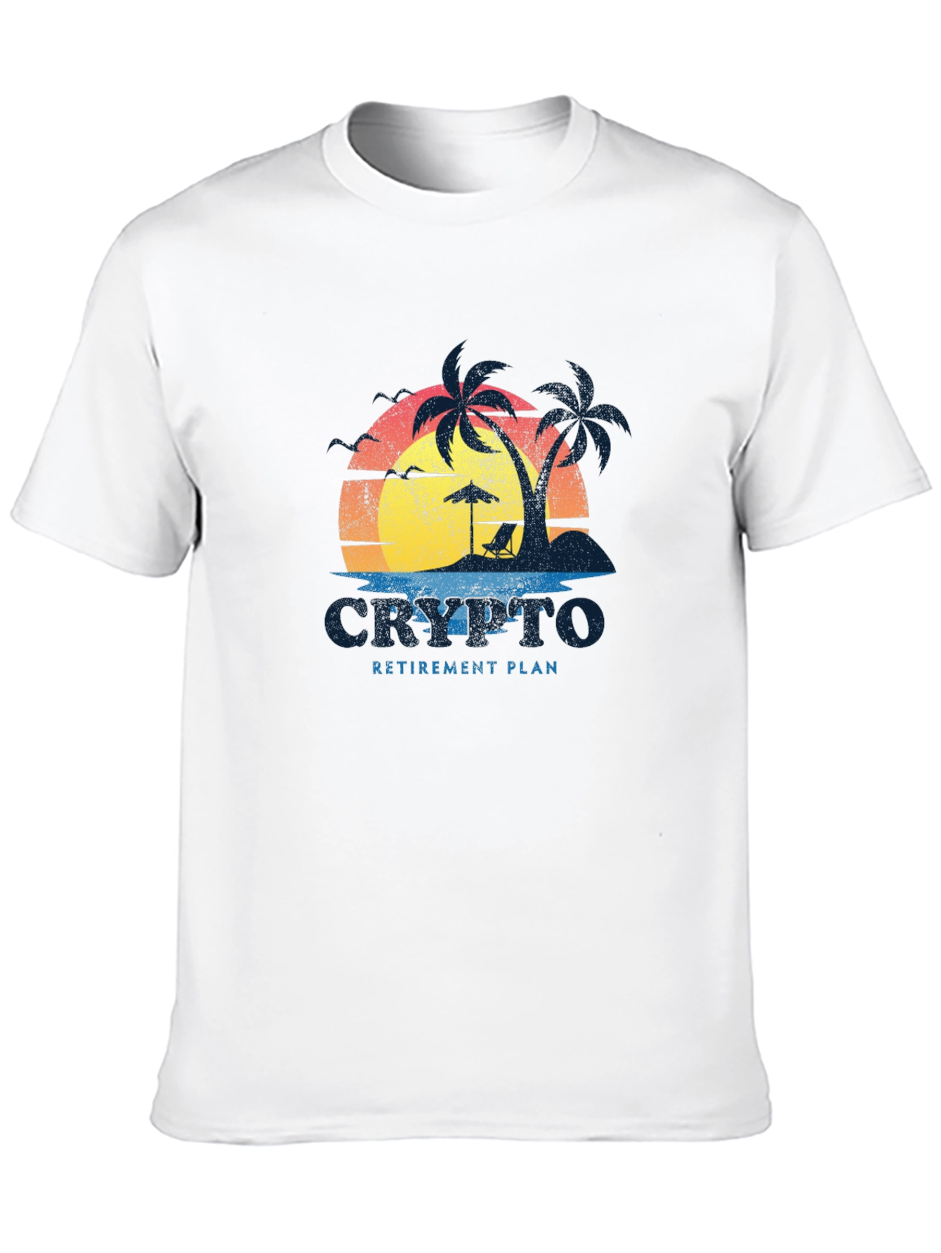 Crypto Retirement Plan T-Shirt: Beach Design