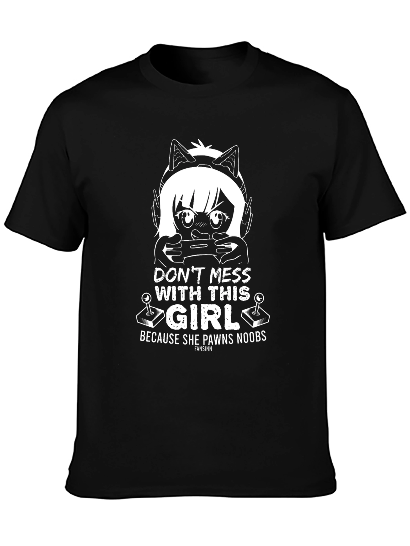 Gamer Girl T-Shirt - Dont Mess With This Girl!