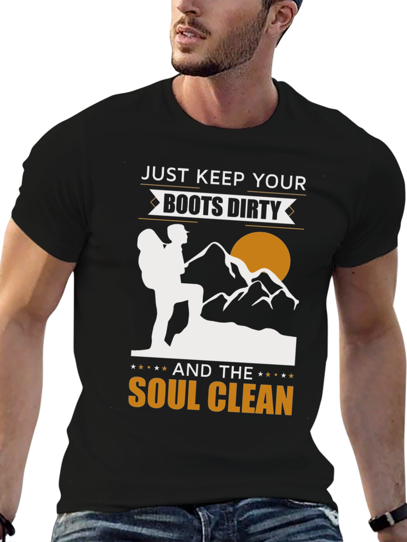 Just Keep Your Boots Dirty Hiking T-Shirt