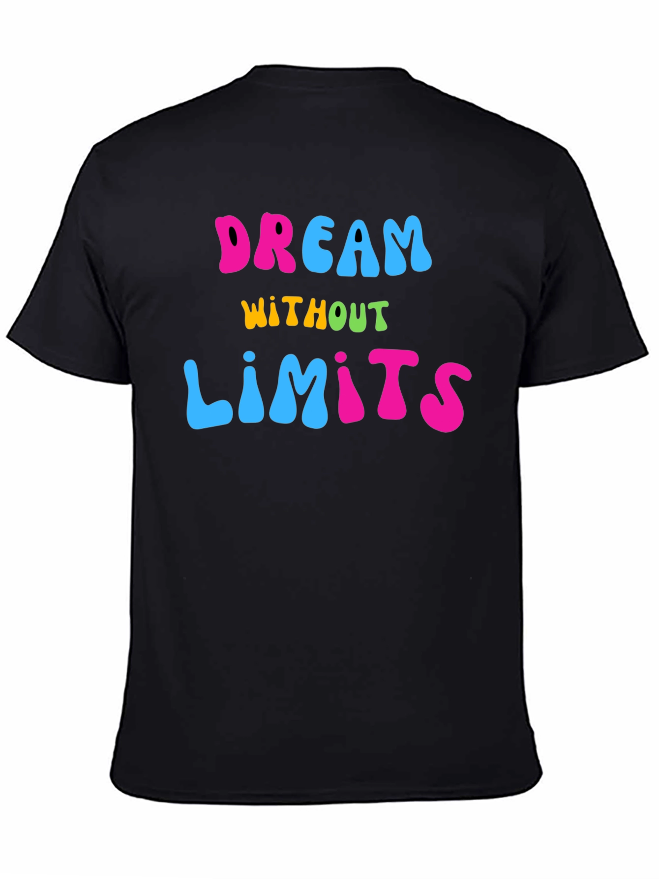 Dream Without Limits Graphic T-Shirt
