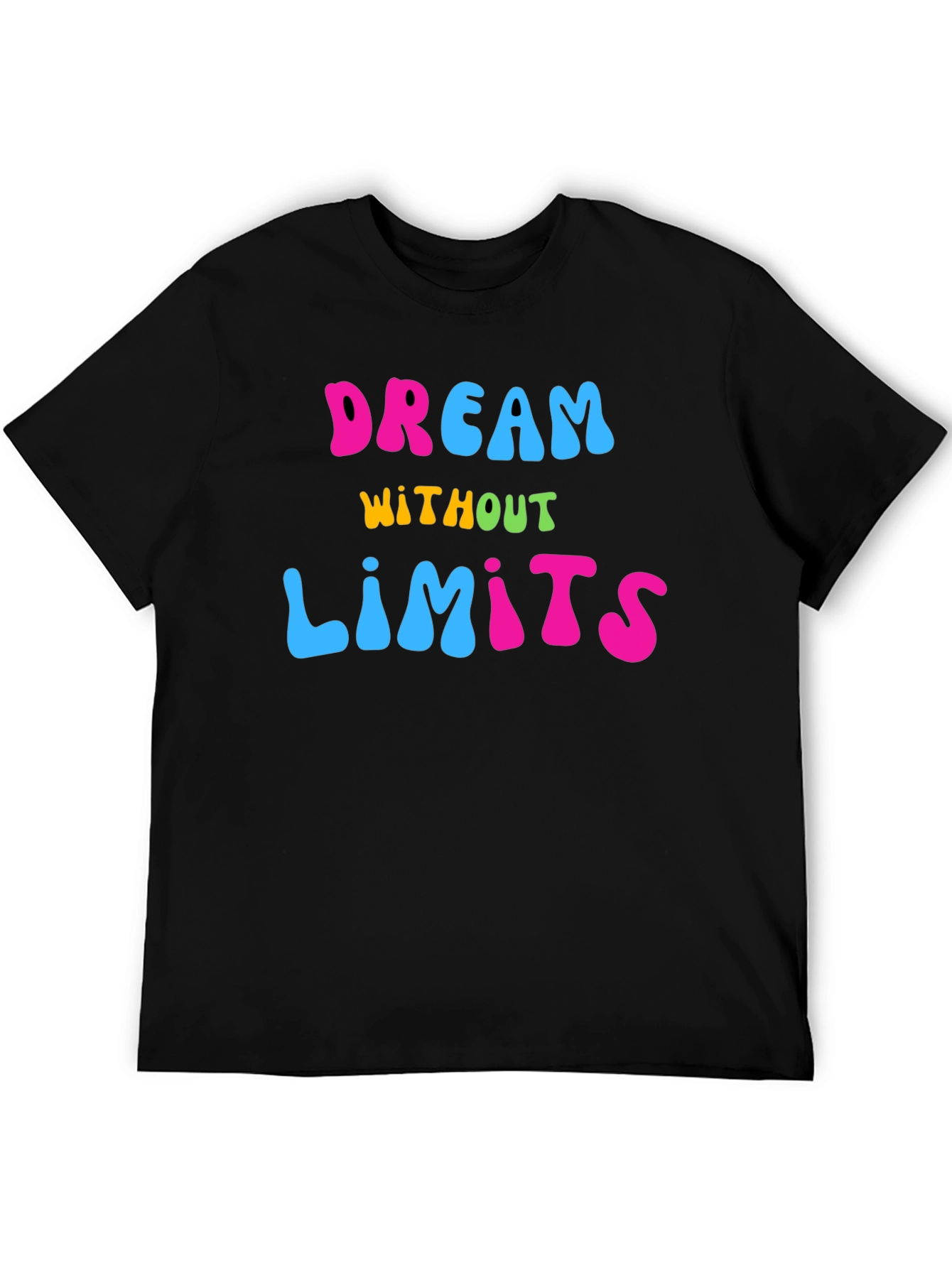 Dream Without Limits Graphic T-Shirt