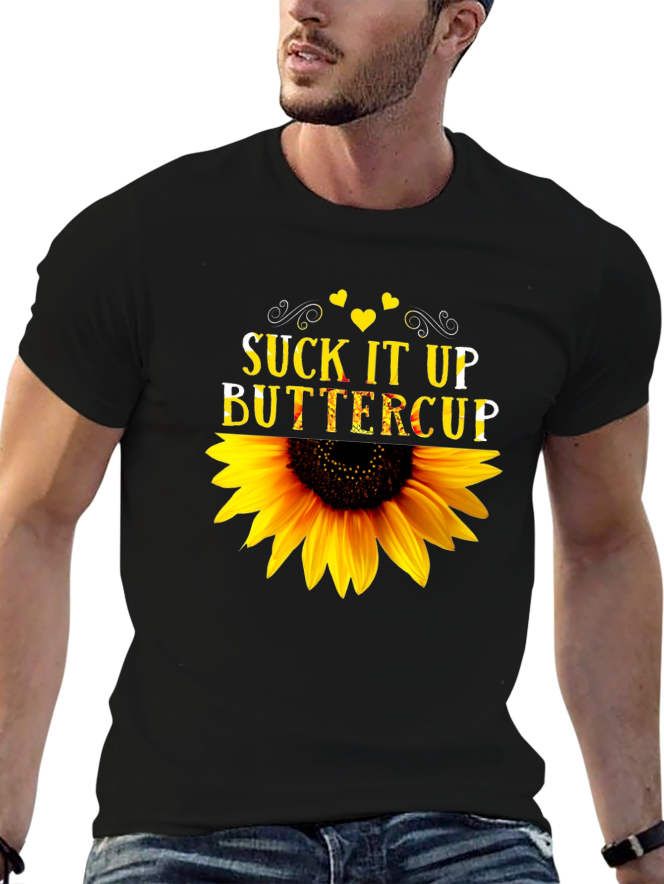 Suck It Up Buttercup Sunflower Graphic T-Shirt