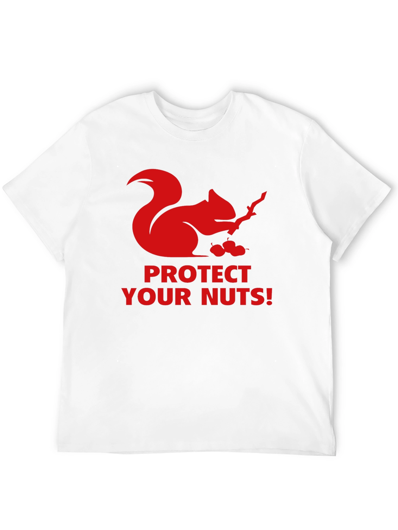 Protect Your Nuts Squirrel T-Shirt