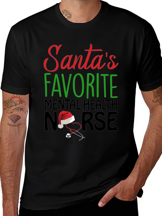 Santas Favorite Mental Health Nurse Christmas T-Shirt