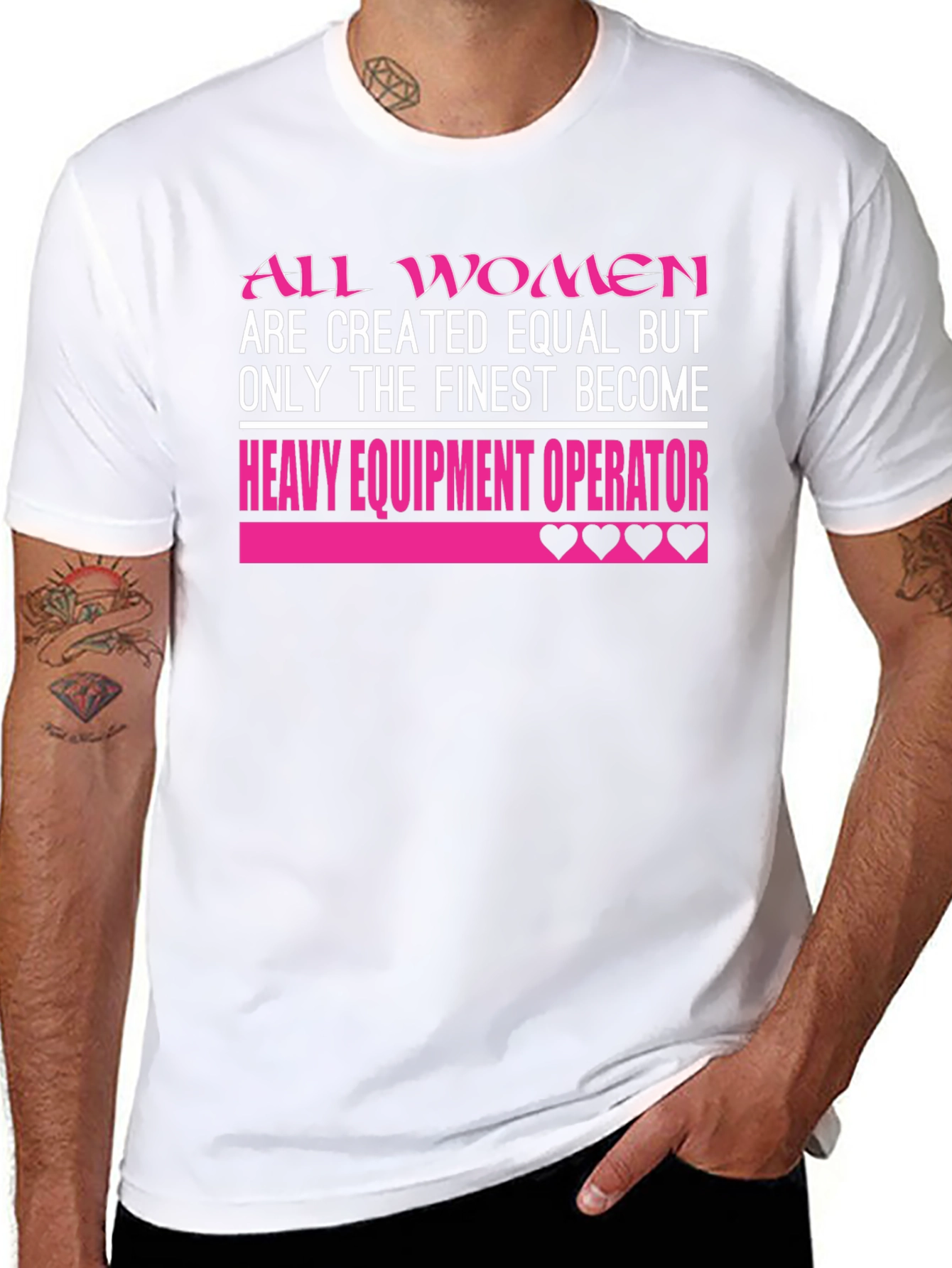 All Women are Finest Heavy Equipment Operator T-Shirt