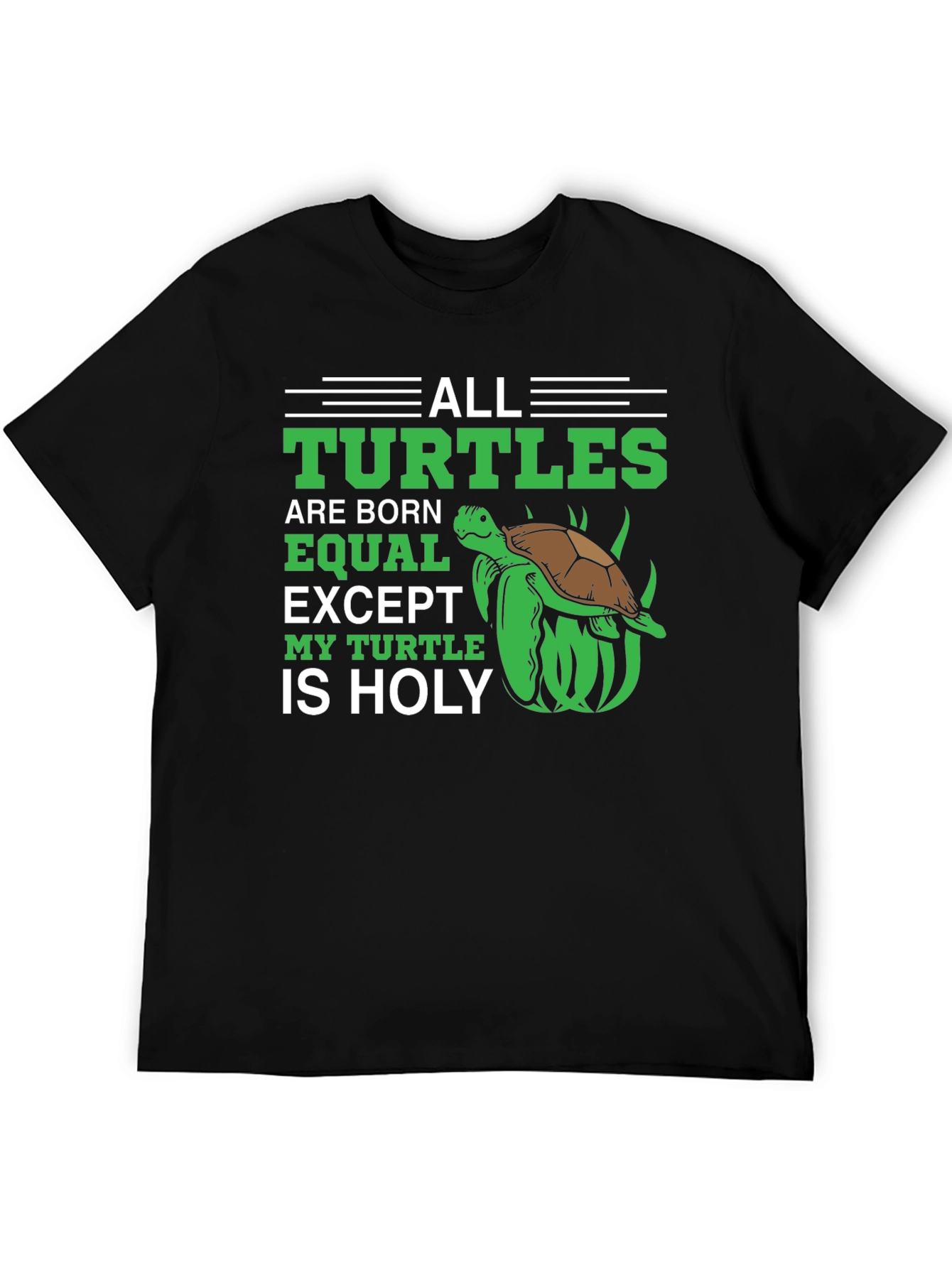 All Turtles are Born Equal T-Shirt