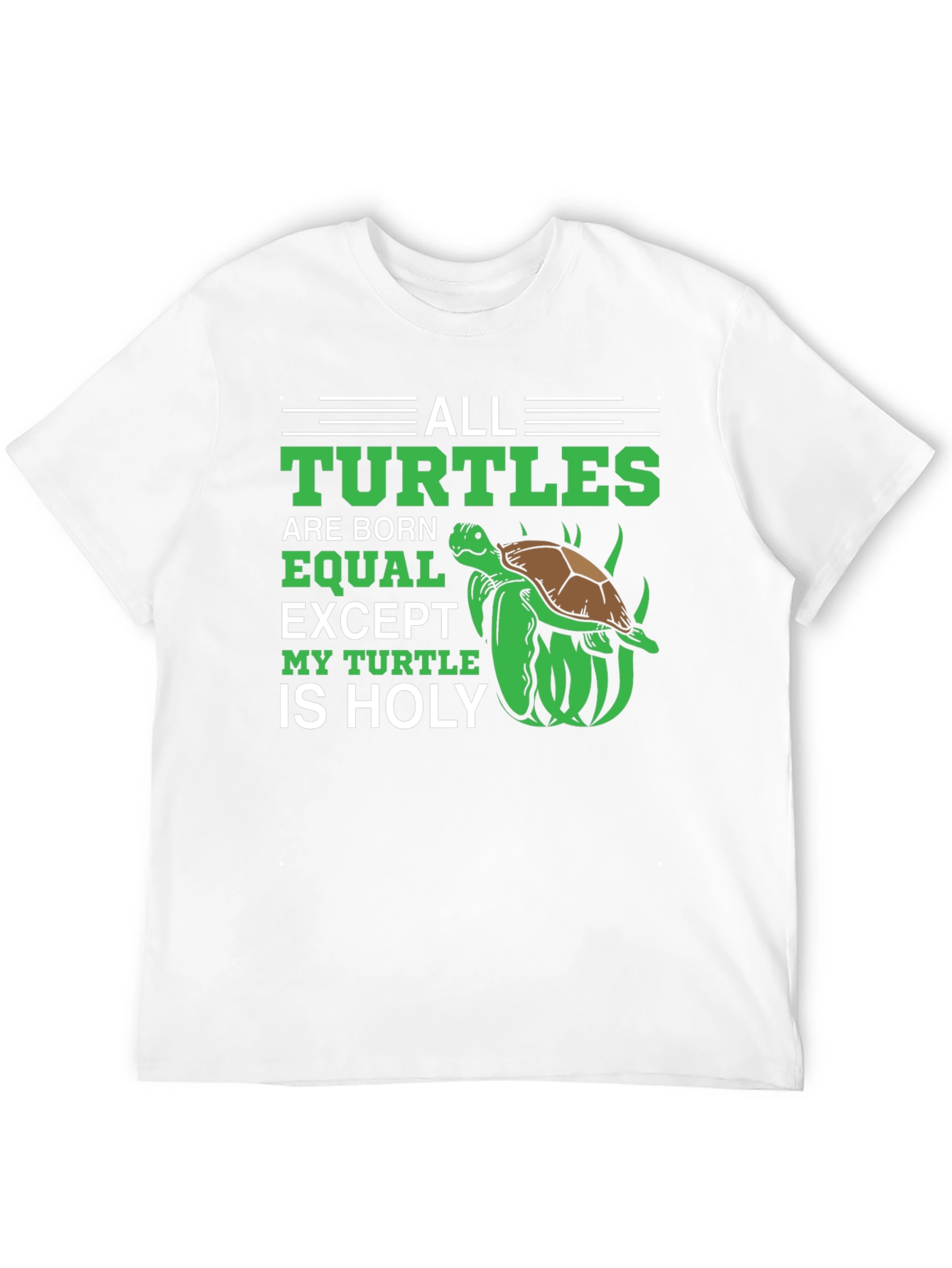 All Turtles are Born Equal T-Shirt
