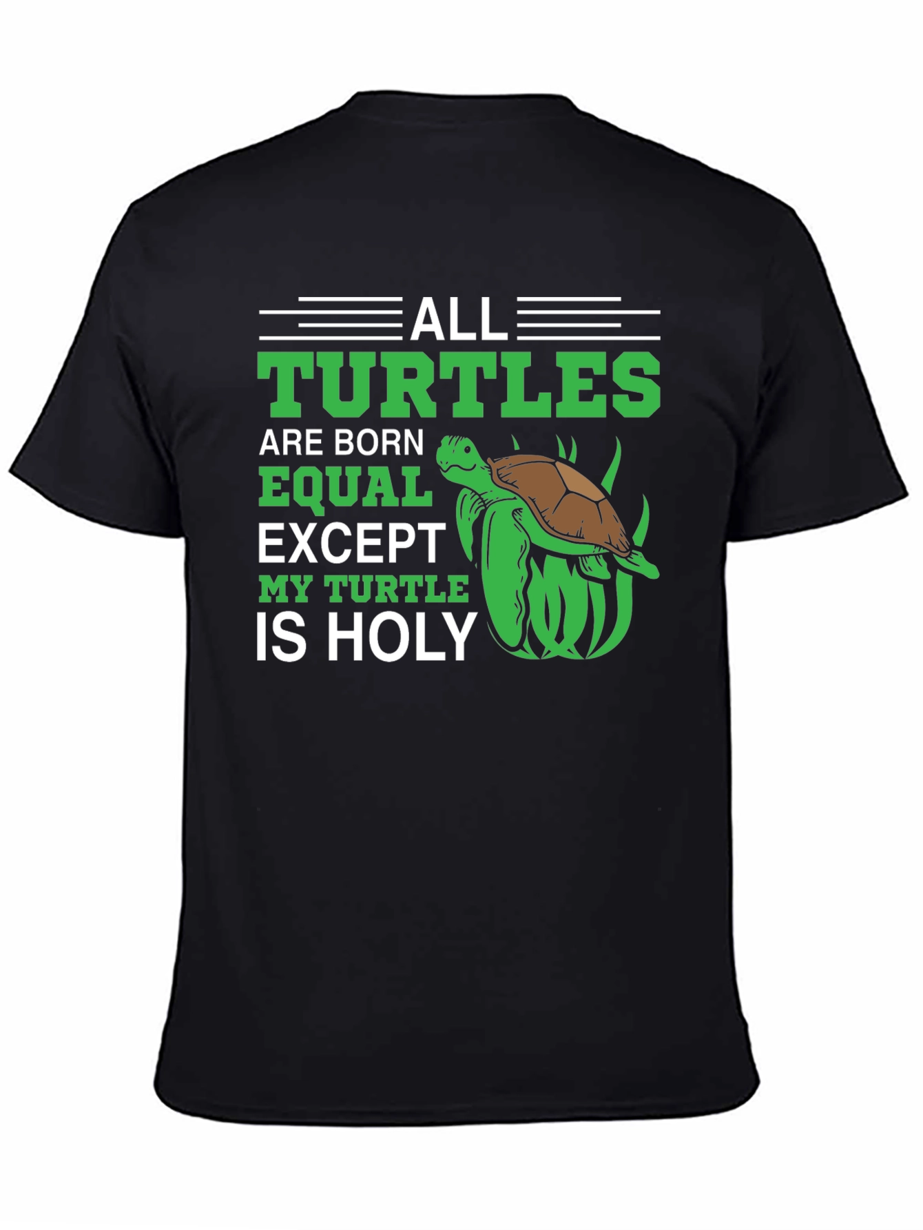 All Turtles are Born Equal T-Shirt