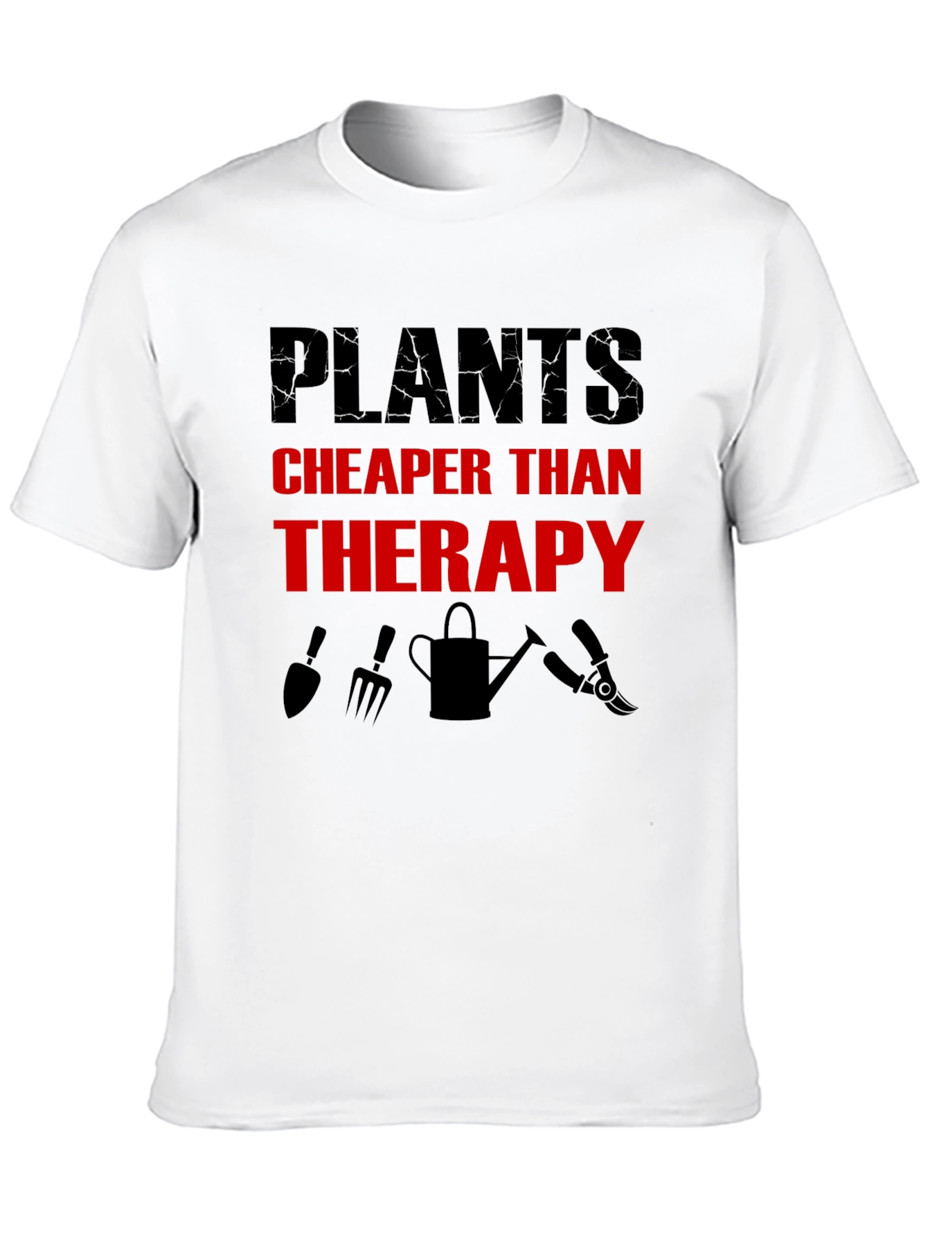 Plants Cheaper Than Therapy T-Shirt - Gardening Tee