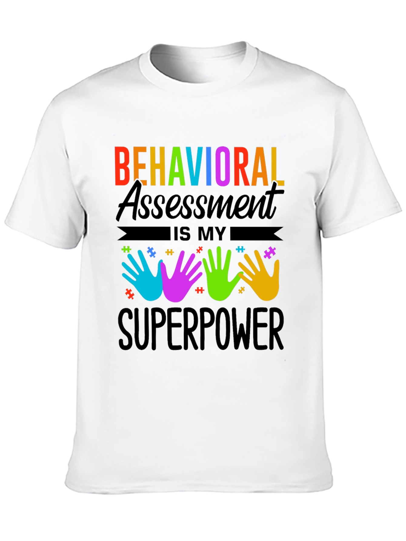 Behavioral Assessment Superpower T-Shirt