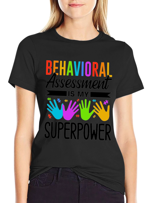 Behavioral Assessment Superpower T-Shirt