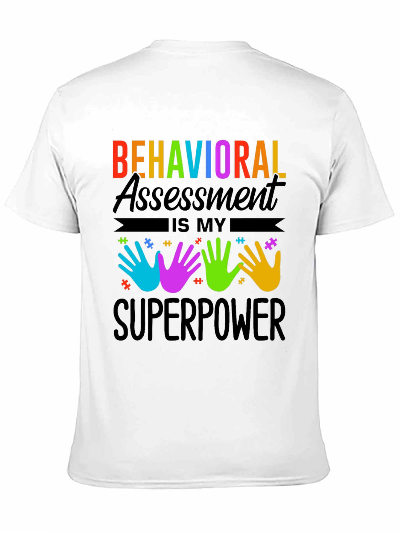 Behavioral Assessment Superpower T-Shirt