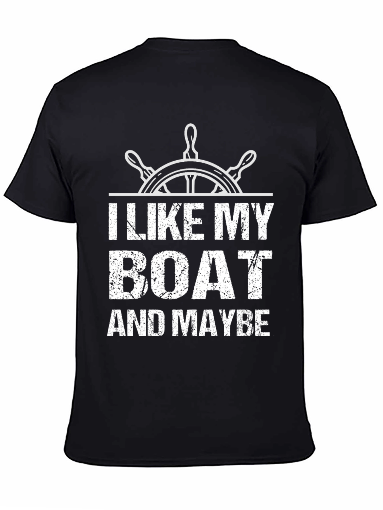 I Like My Boat & Maybe Three People T-Shirt