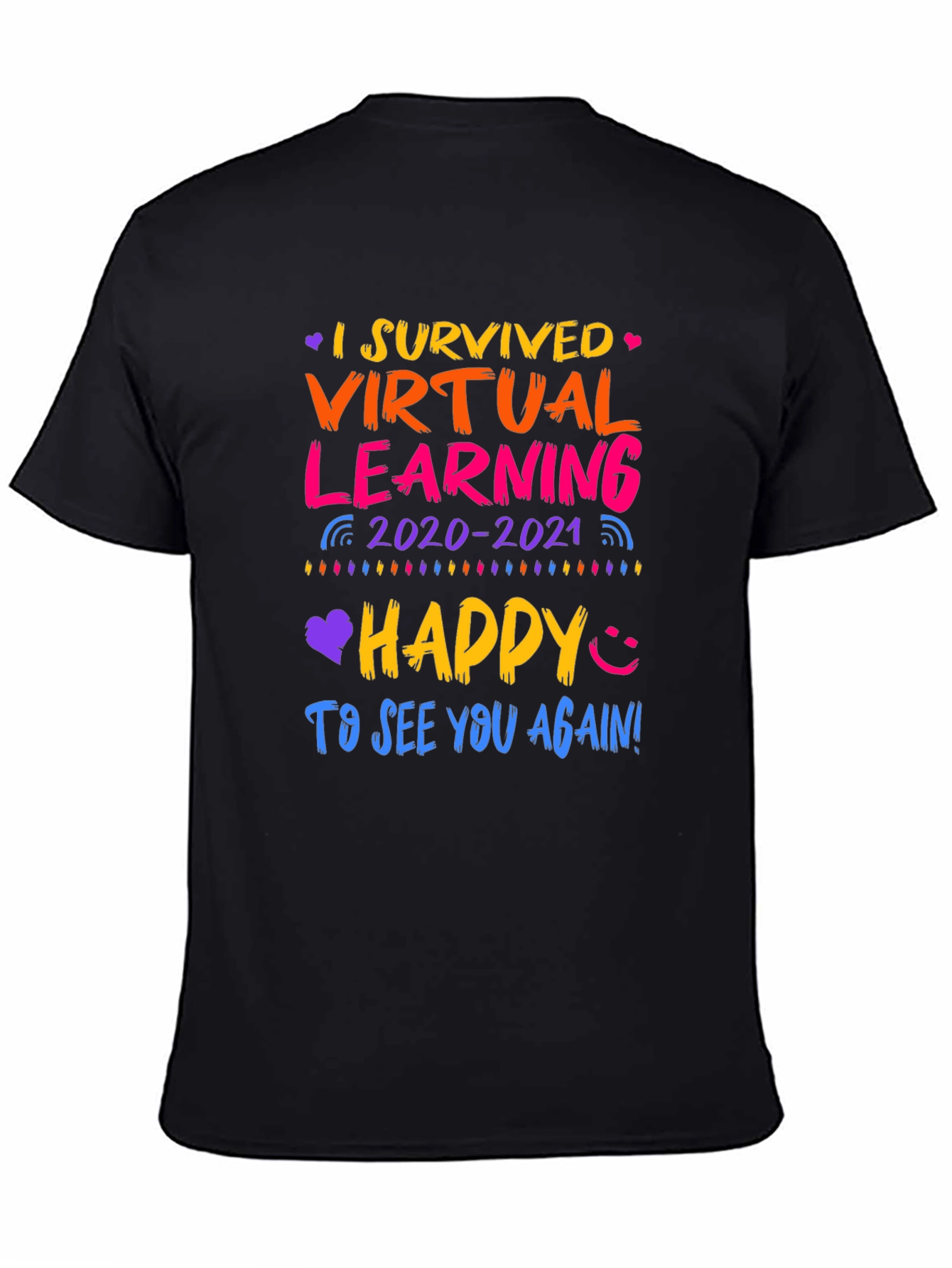 I Survived Virtual Learning T-Shirt