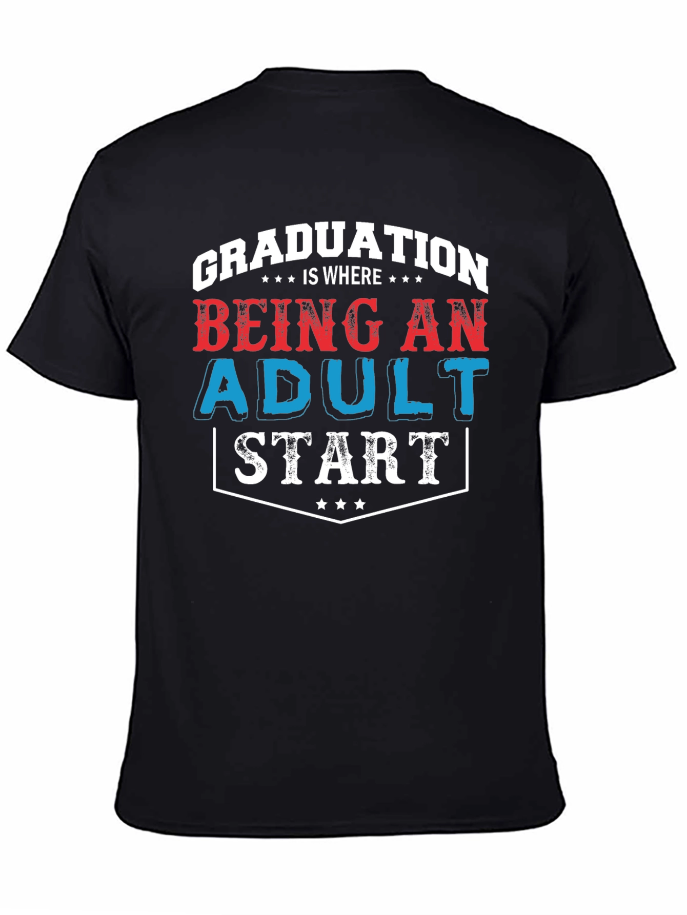 Graduation Adult Start T-Shirt - Stylish & Comfortable