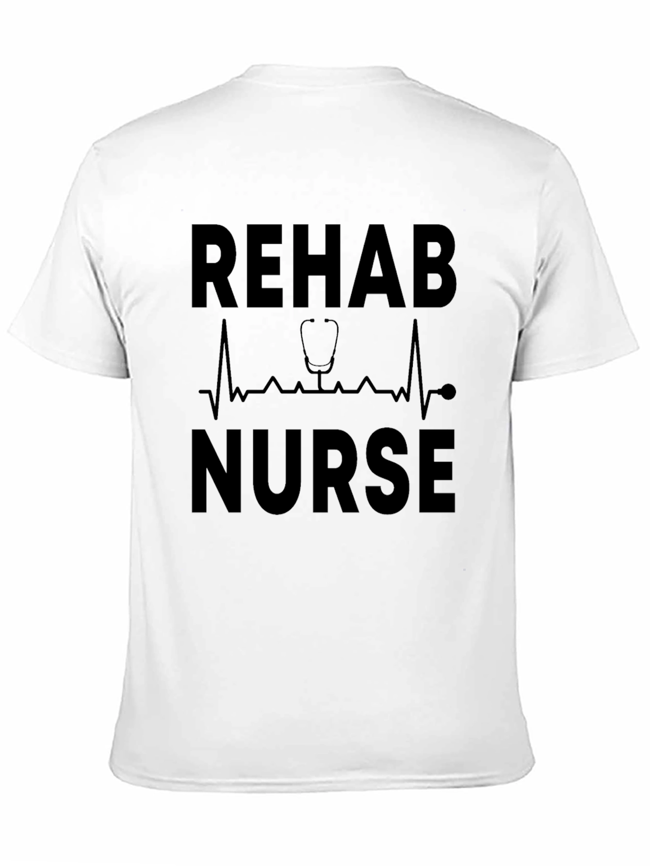 Rehab Nurse T-Shirt - Medical Profession Apparel