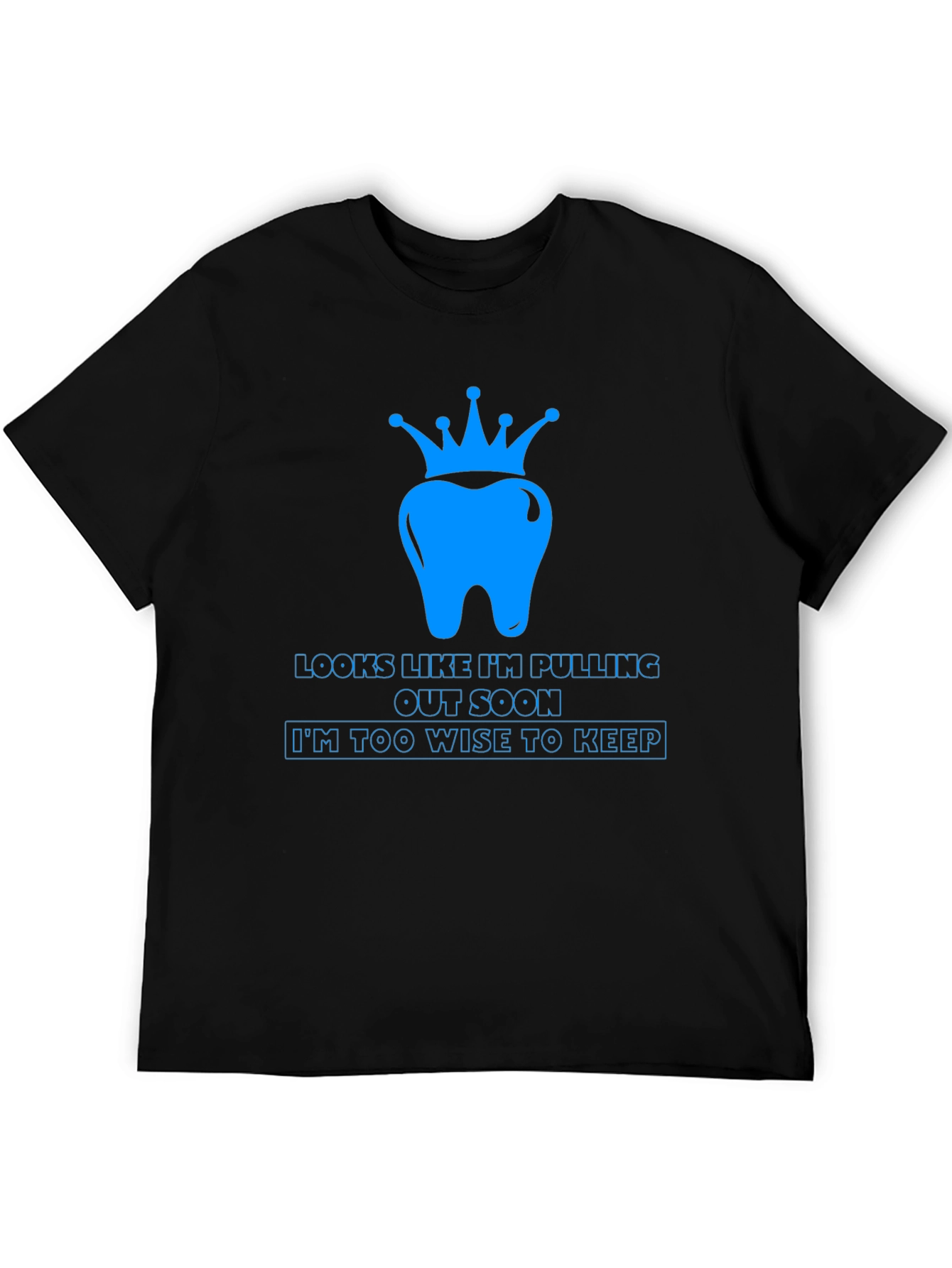 Wisdom Tooth Crown T-Shirt - Funny Dental Tee