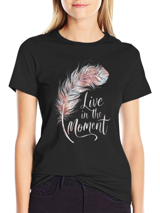 Live in the Moment Feather Graphic Tee