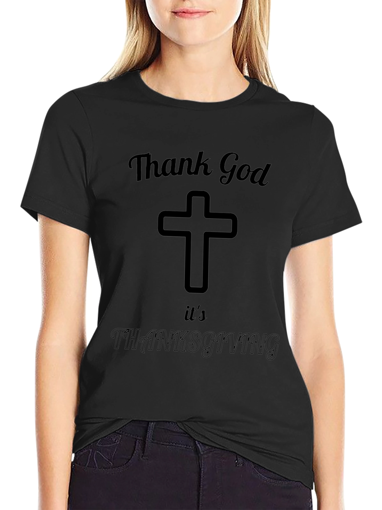 Thank God Its Thanksgiving Black T-Shirt