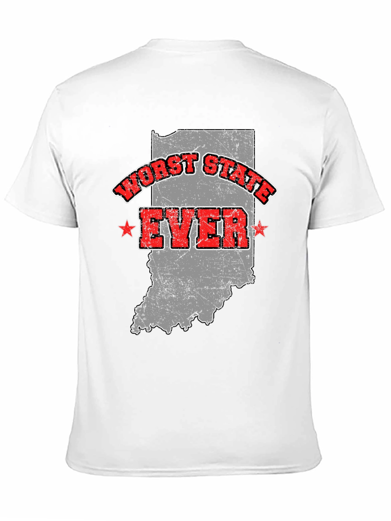 Worst State Ever T-Shirt