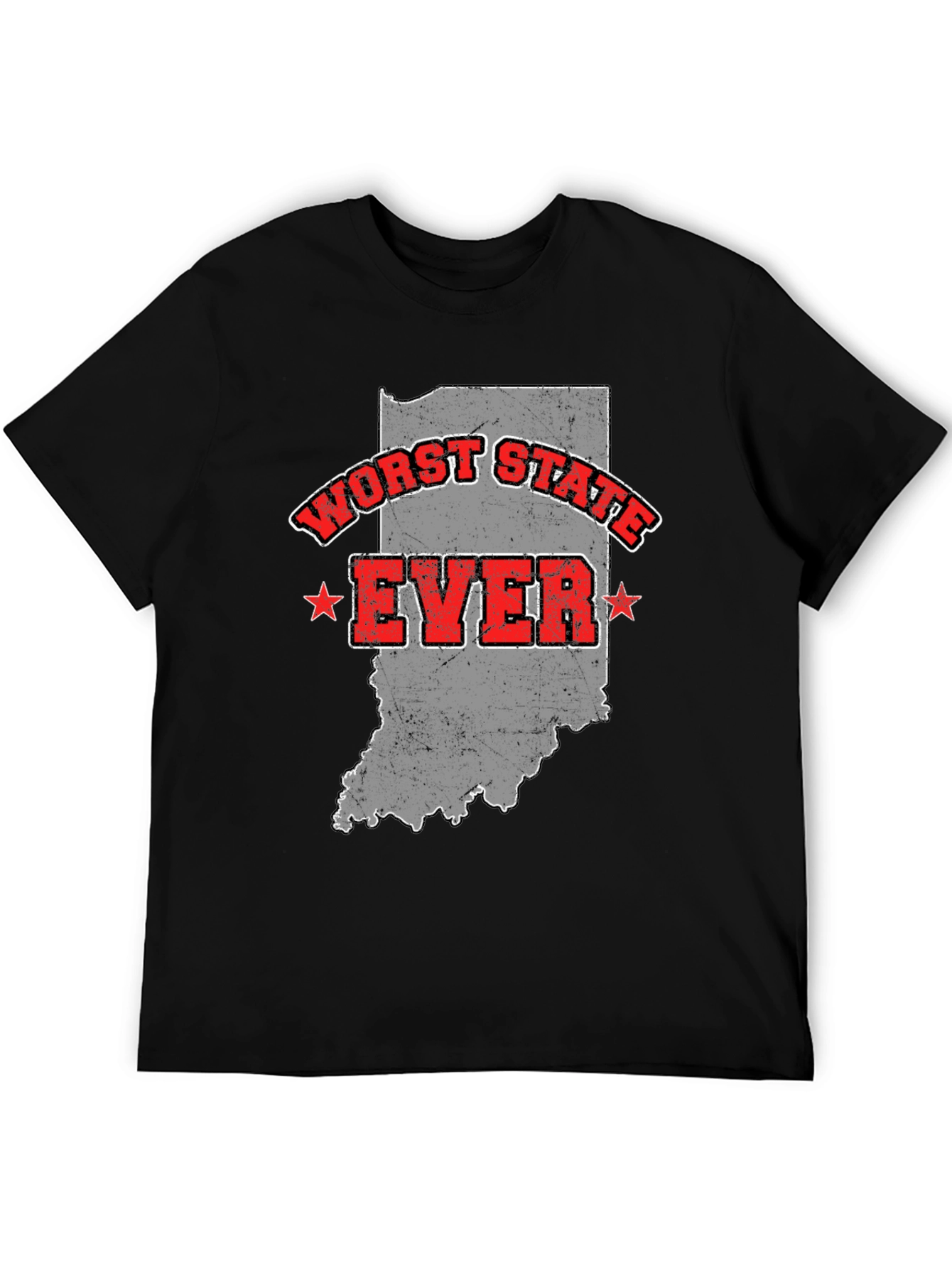 Worst State Ever T-Shirt