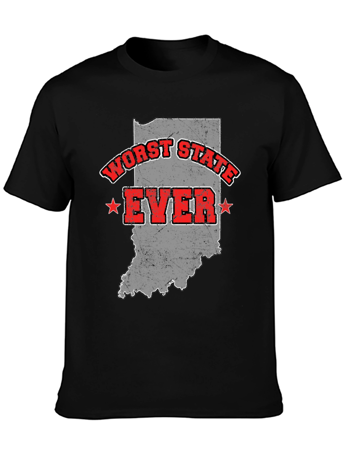 Worst State Ever T-Shirt