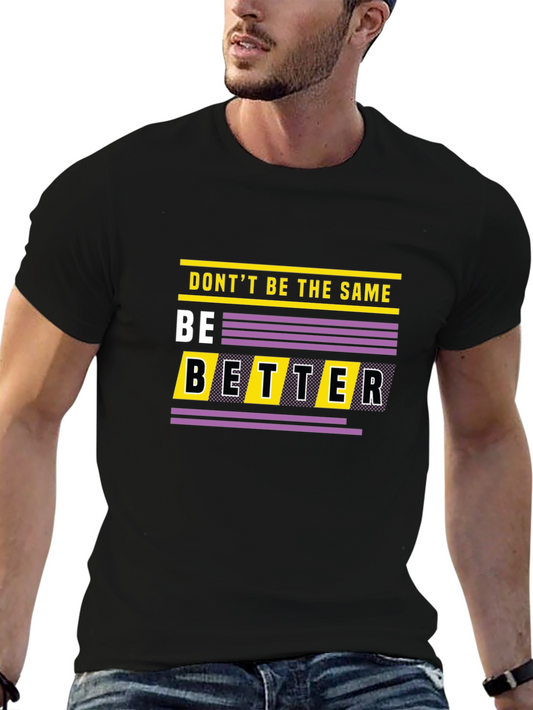 Be Better Graphic Tee - Trendy Black T-Shirt