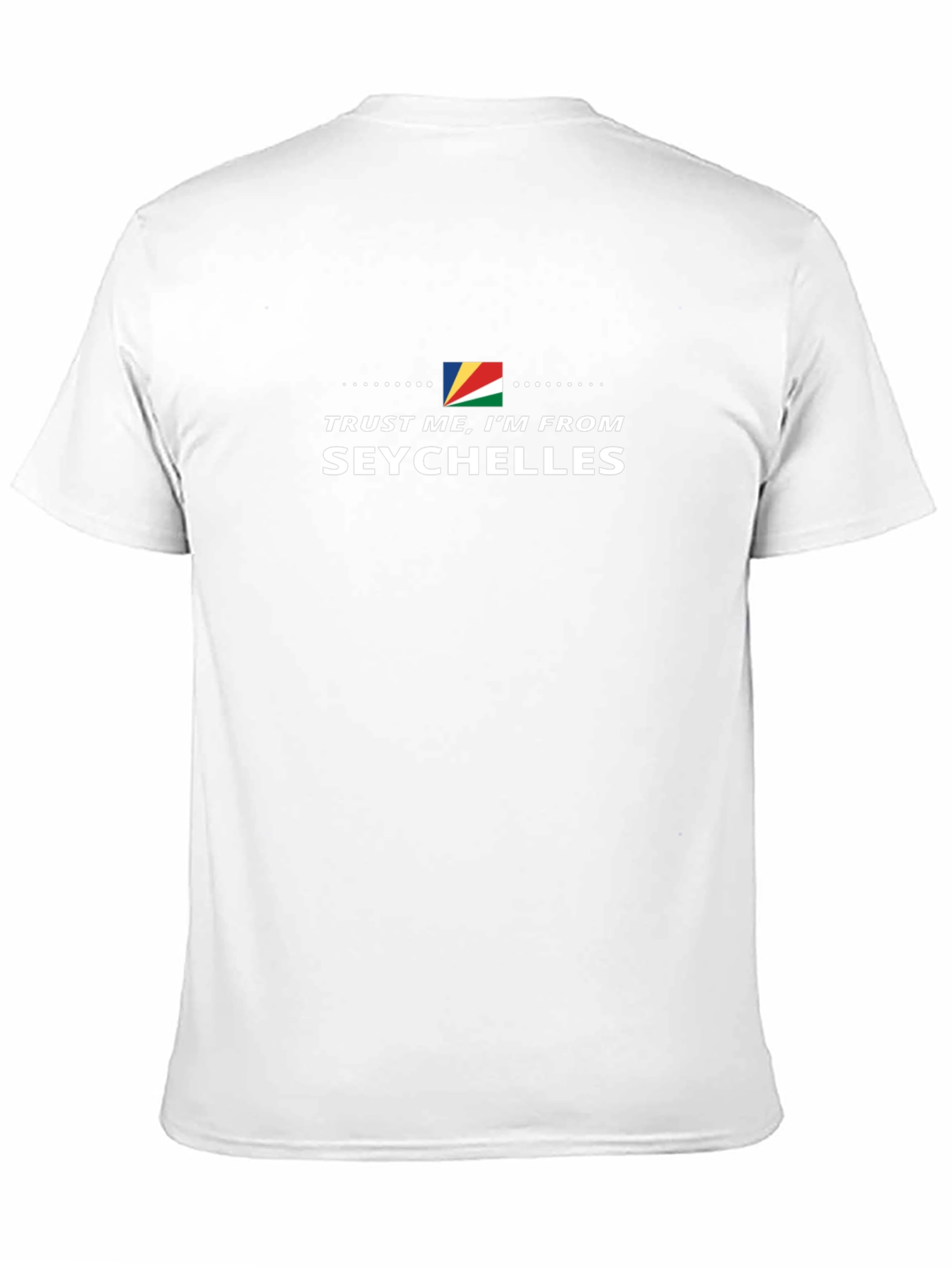 Seychelles Pride T-Shirt - Trust Me Im From Seychelles
