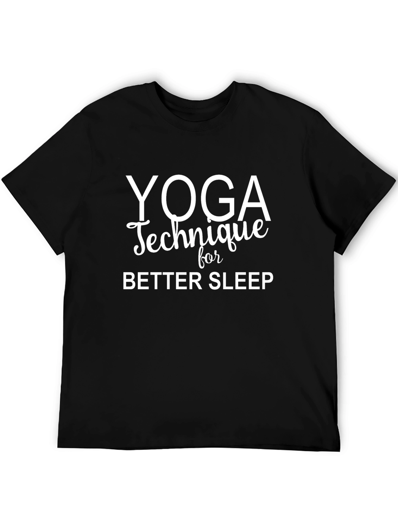 Yoga Technique for Better Sleep T-Shirt