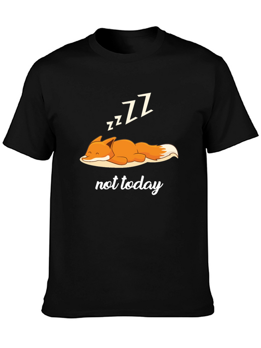 Lazy Fox Graphic T-Shirt - Not Today!
