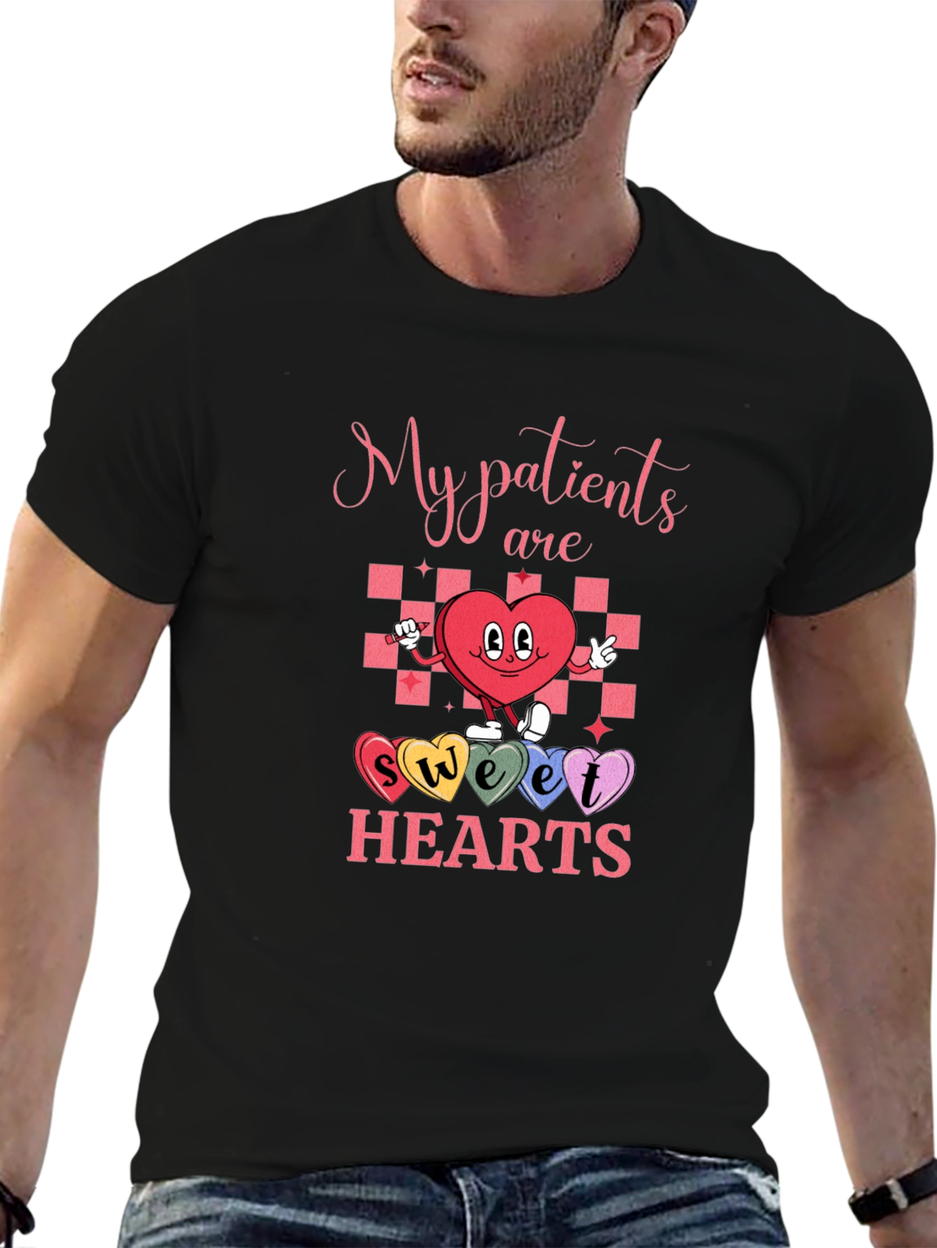 My Patients Are Sweet Hearts T-Shirt